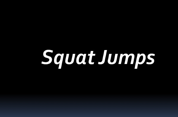 Squat Jumps